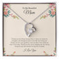 To My Beautiful Mom | I Love You | Forever Love Necklace