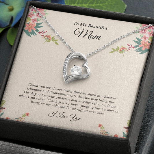 To My Beautiful Mom | I Love You | Forever Love Necklace