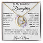 To My Beautiful Daughter | "I Filled it With My Love and Light" Love Mom | Forever Love Necklace