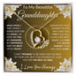 To My Beautiful Granddaughter | The Beat Of My Heart... Lilies on Gold | Forever Love Necklace