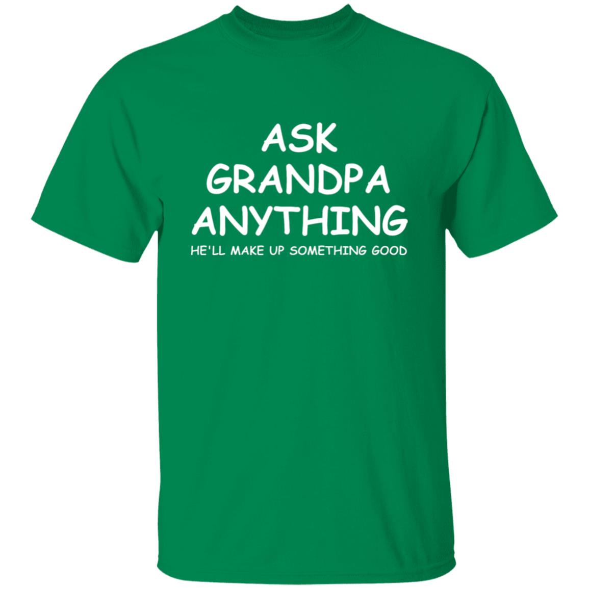 Ask Grandpa Anything | Short Sleeve T-shirt