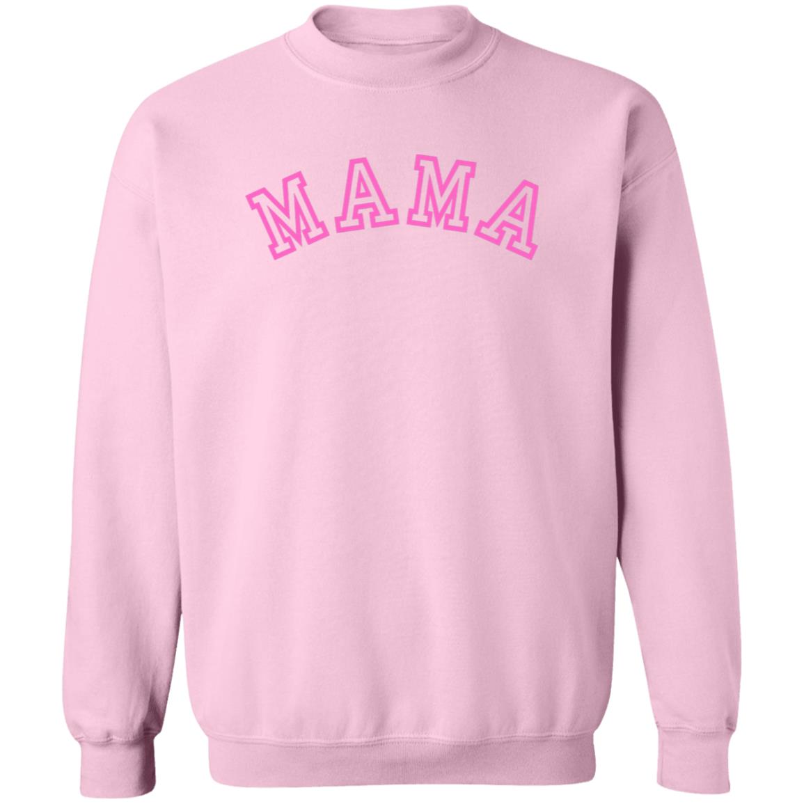 MAMA - PINK - 12 High Quality Sweatshirt Colors to Choose From