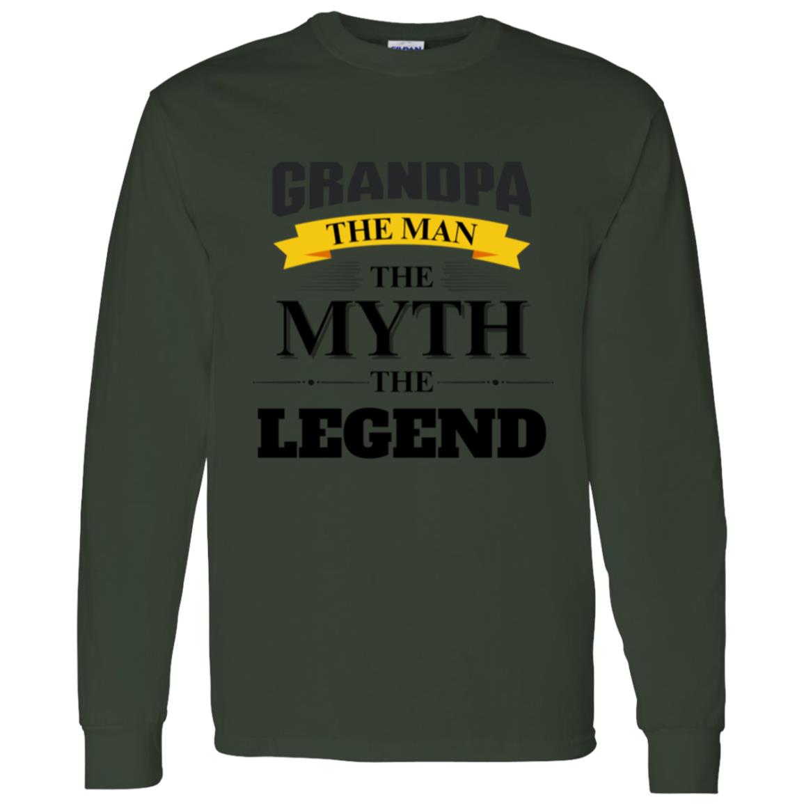 GRANDPA - The Man, The Myth, The Legend | Long Sleeve T-shirt