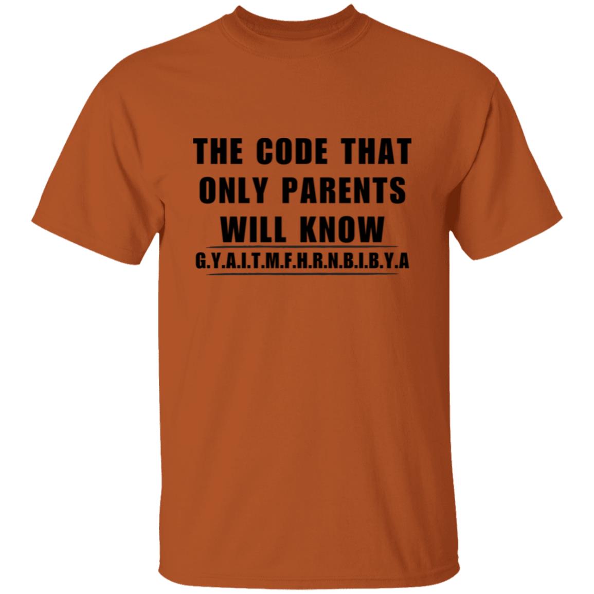 The Parent Code T-Shirt