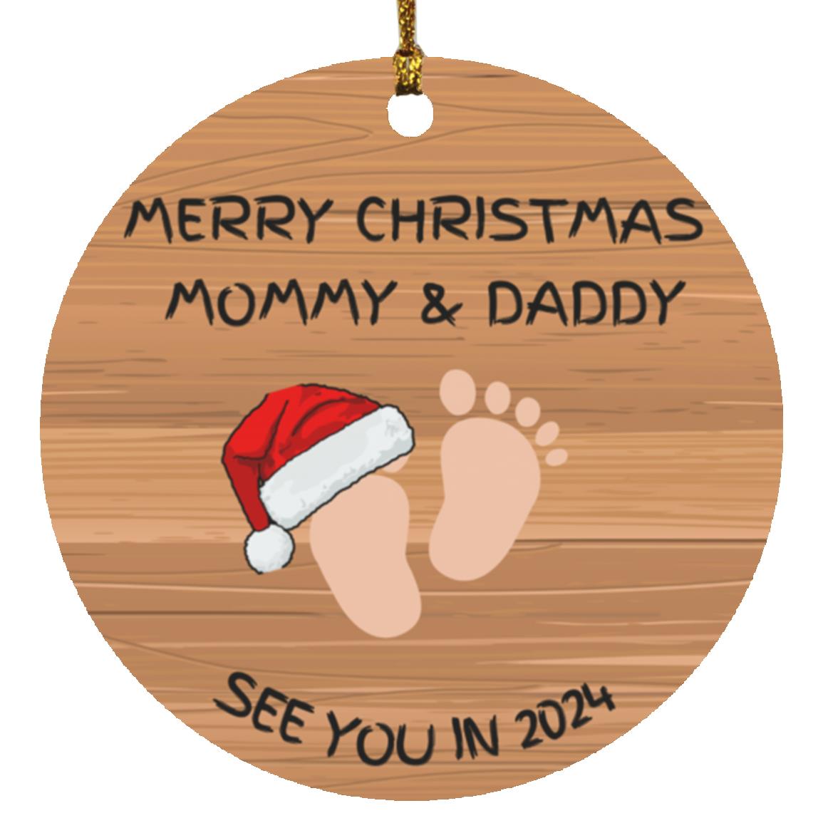 Merry Christmas Mommy & Daddy - Round Ornament