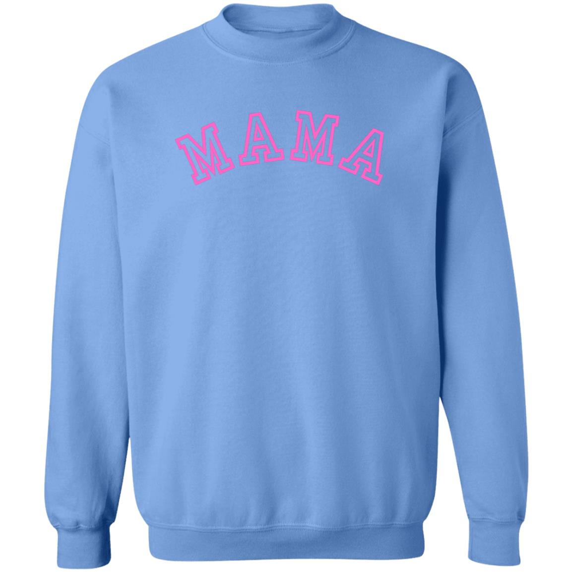 MAMA - PINK - 12 High Quality Sweatshirt Colors to Choose From