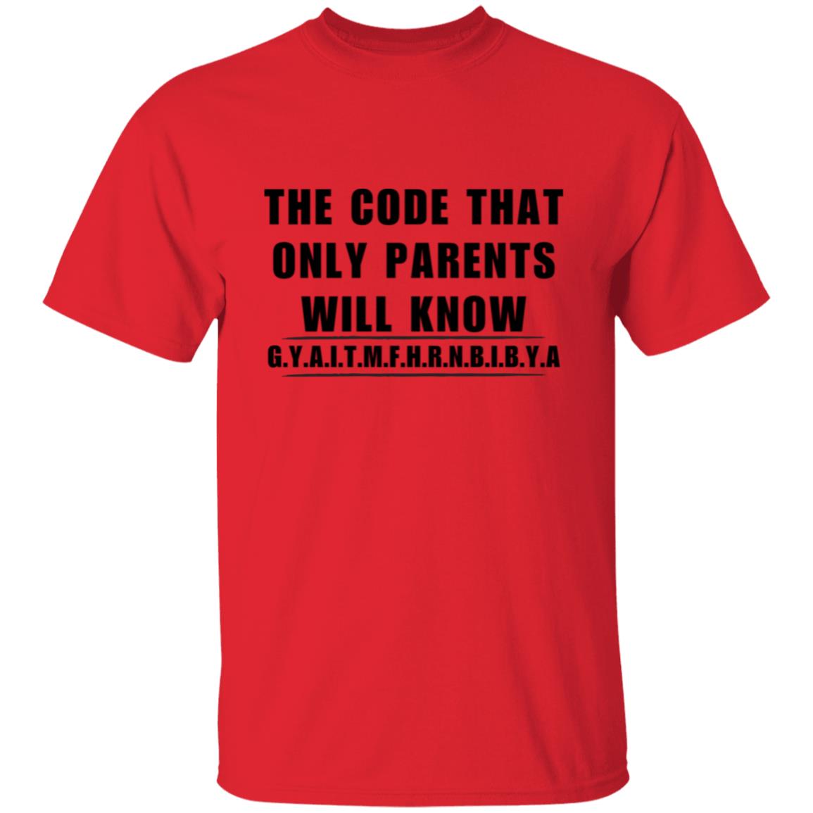 The Parent Code T-Shirt