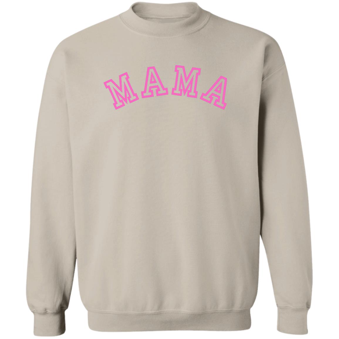 MAMA - PINK - 12 High Quality Sweatshirt Colors to Choose From