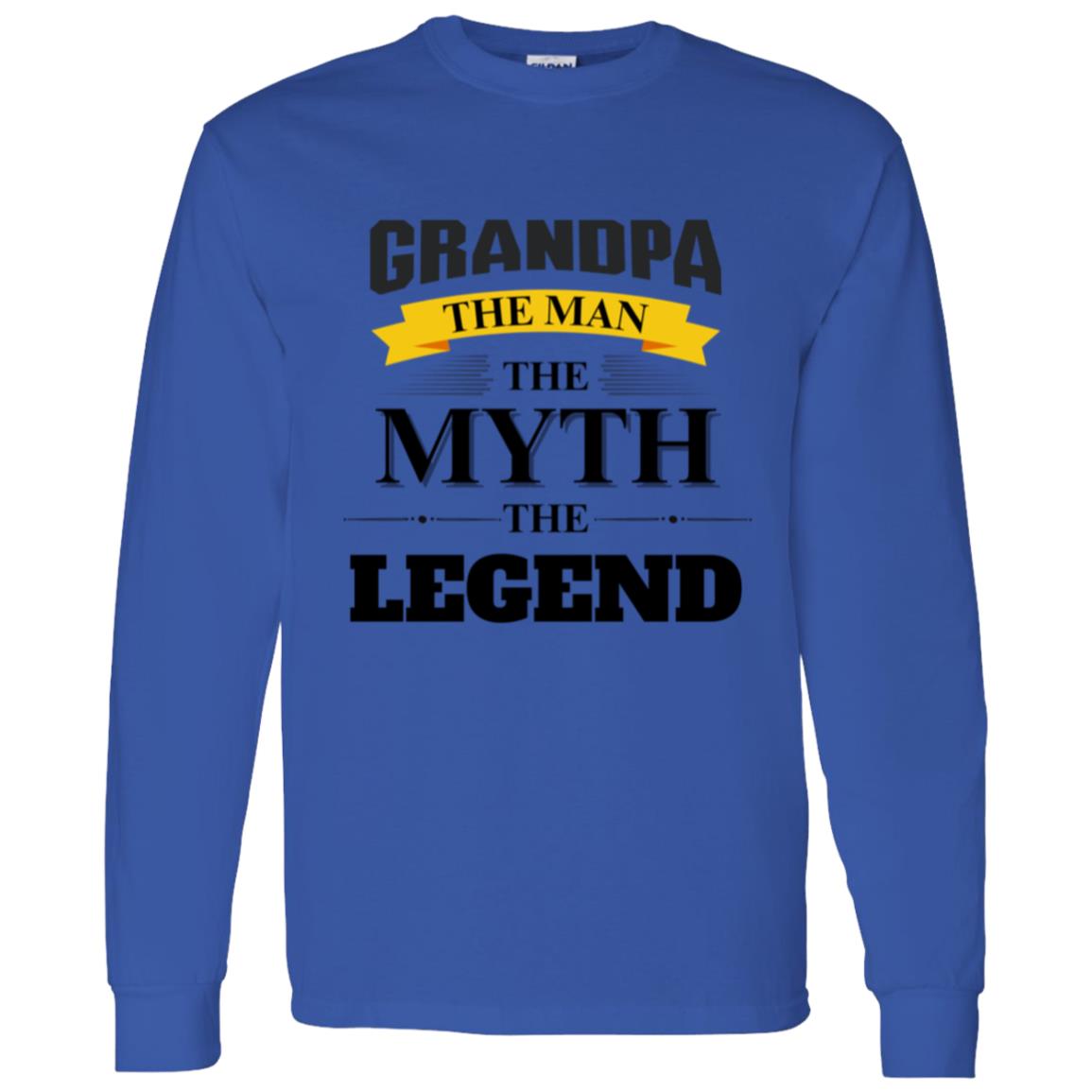 GRANDPA - The Man, The Myth, The Legend | Long Sleeve T-shirt