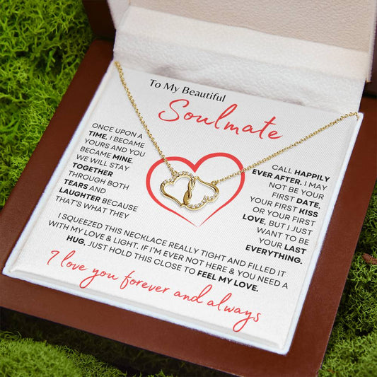 To My Beautiful Soulmate | Solid 10k Gold Everlasting Love Necklace | I Love You Forever and Always