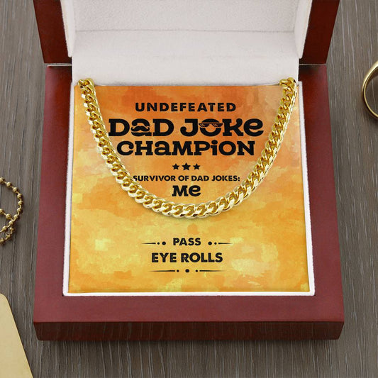 Dad | Dad Joke Champion | Cuban Link Chain