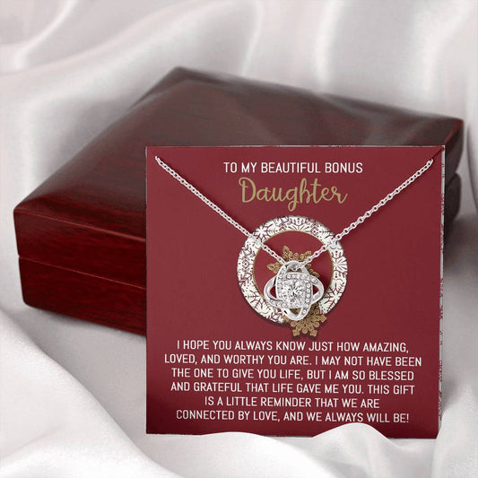 To My Beautiful Bonus Daughter | Always Will Be | Love Knot Necklace