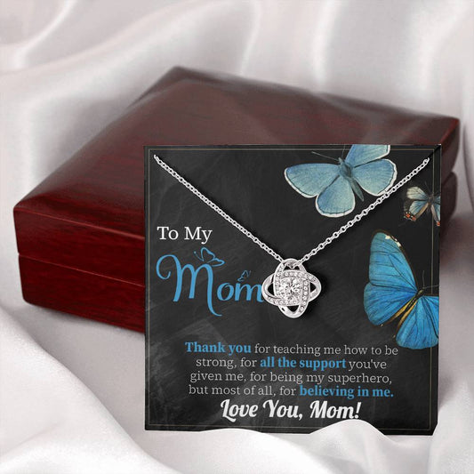 Mom | Believing In Me | Love Knot Necklace