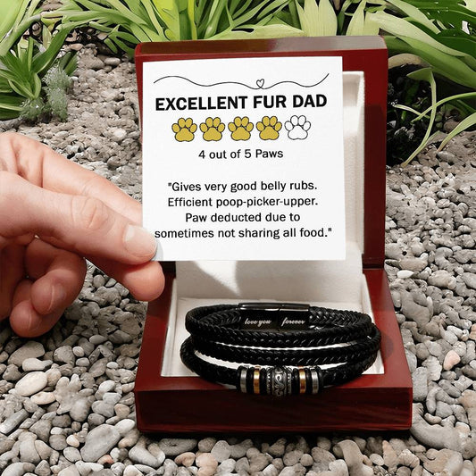 Fur Dad | Sharing All Food | Love You Forever Bracelet