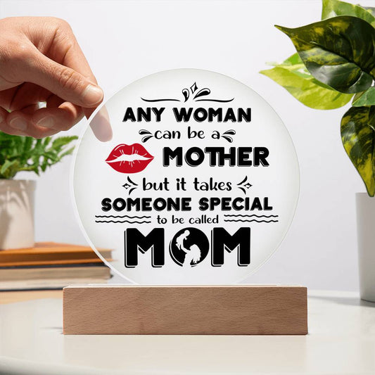 Mom | Someone Special | Circle Acrylic