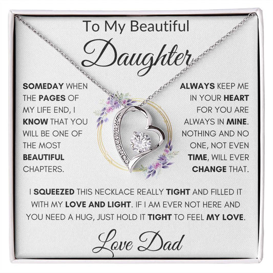 To My Beautiful Daughter | "I Filled It With My Love and Light" Love Dad | Forever Love Necklace