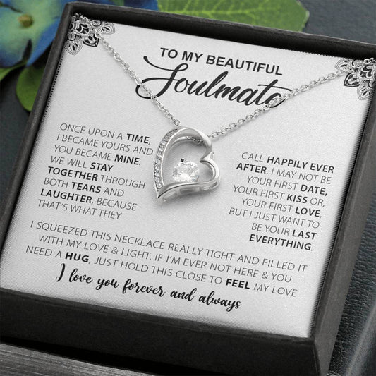 To My Beautiful Soulmate | I Love You Forever and Always | Forever Love Necklace