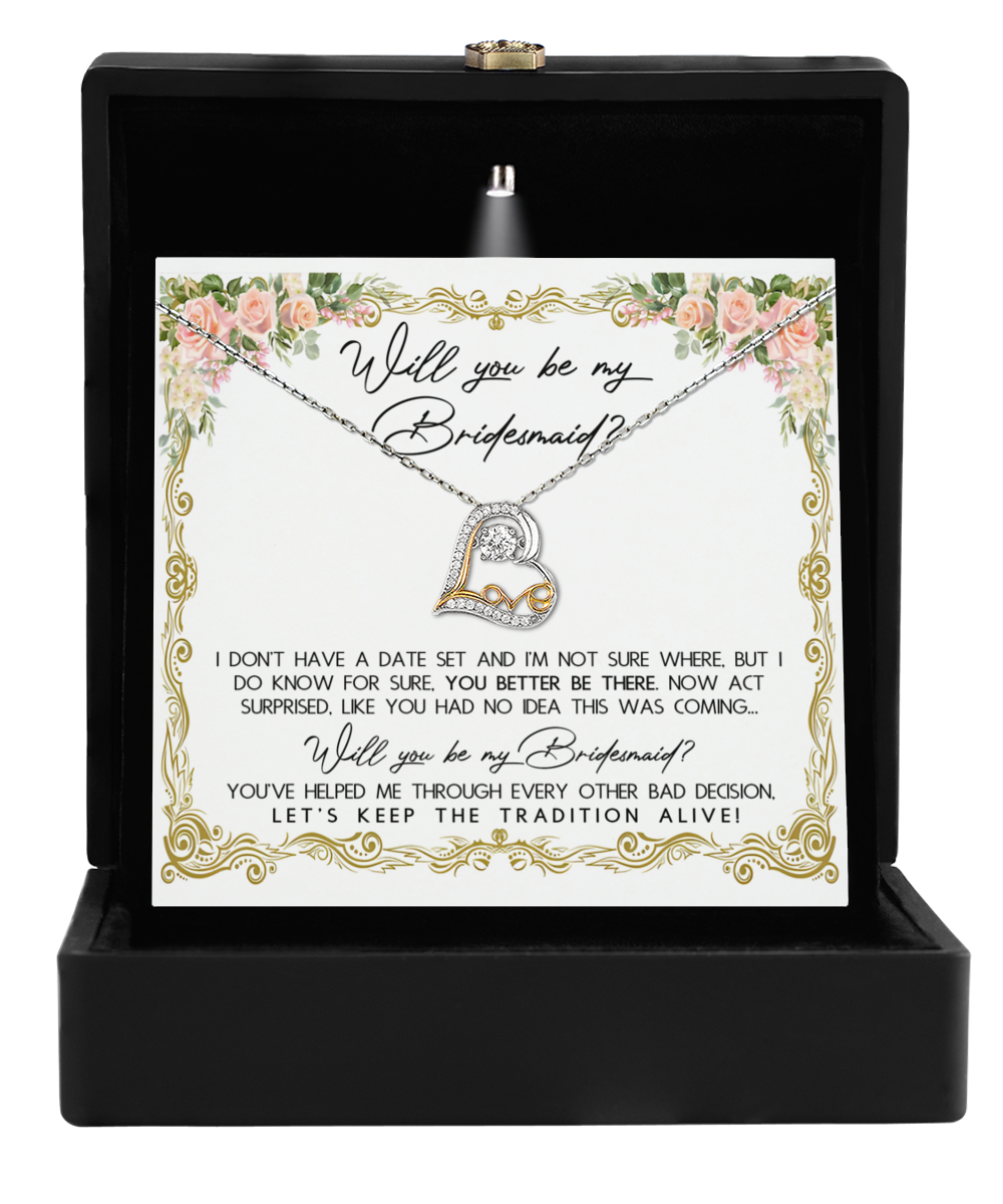 Bridesmaid | Keep The Tradition | Love Dancing Necklace