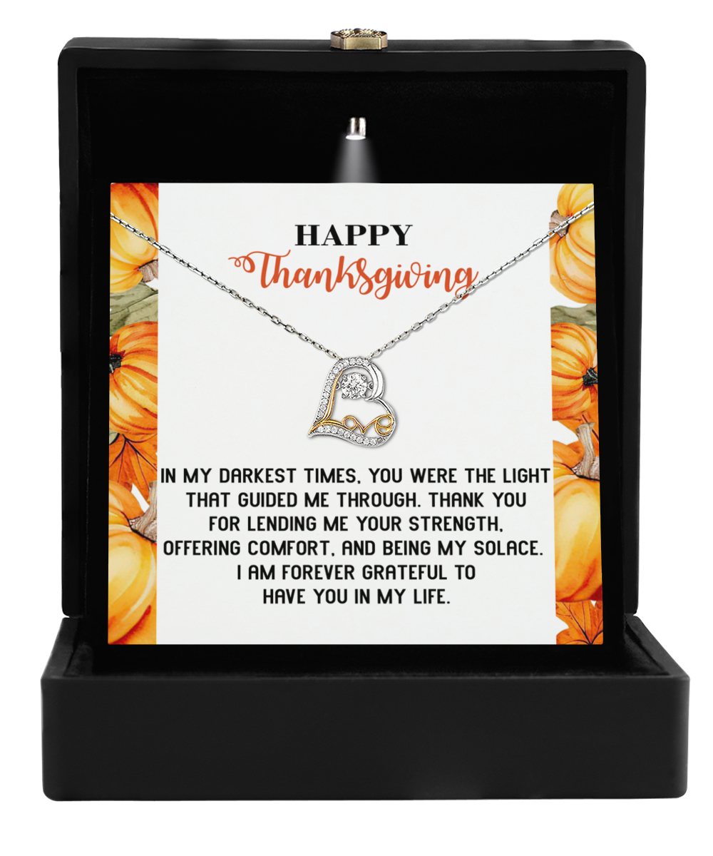 Happy Thanksgiving | The Light That Guided Me Through | Love Dancing Necklace