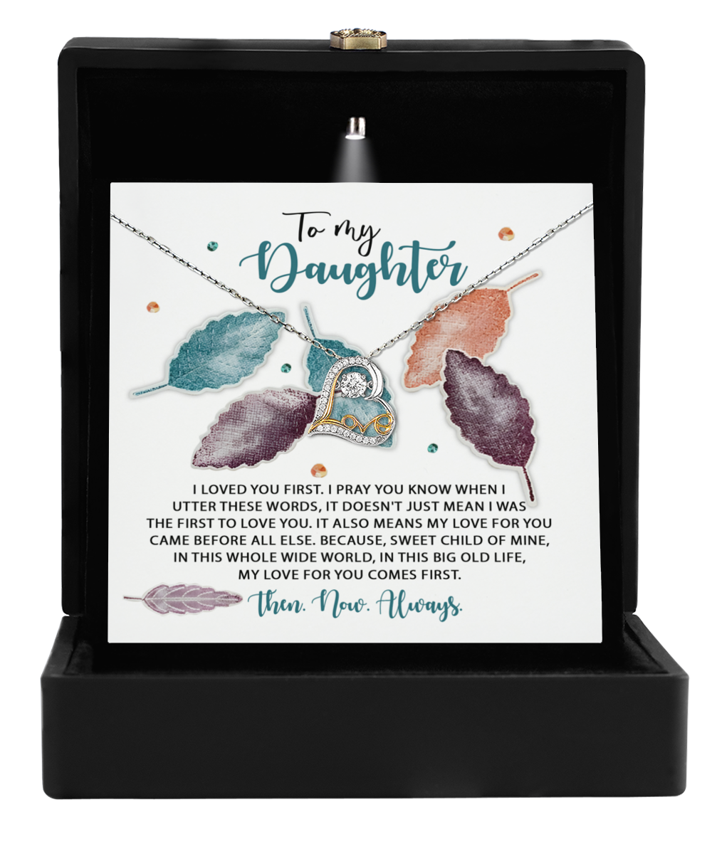 To My Daughter | I Pray You Know | Love Dancing Necklace