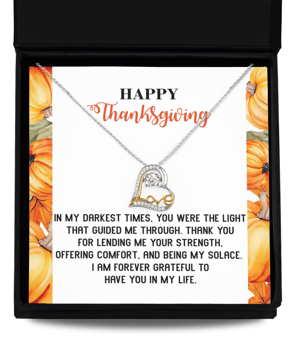 Happy Thanksgiving | The Light That Guided Me Through | Love Dancing Necklace