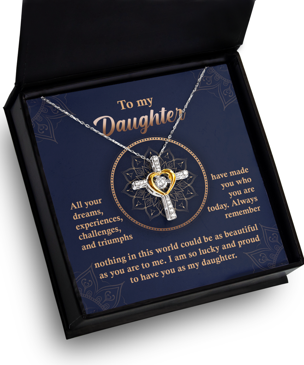 To My Daughter | All Your Dreams | Cross Dancing Necklace