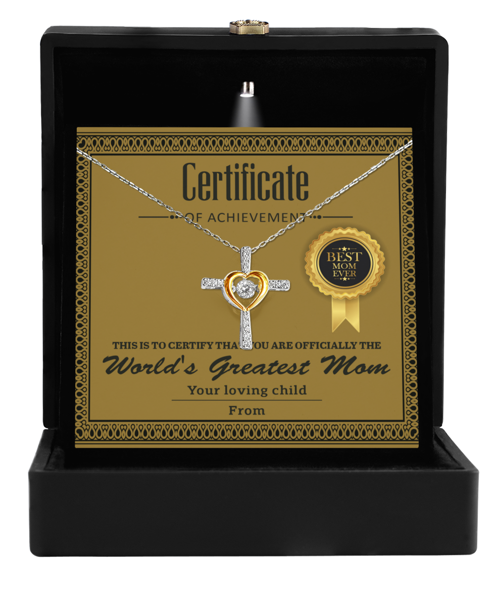 Mom | Certificate Of Achievement | Cross Dancing Necklace