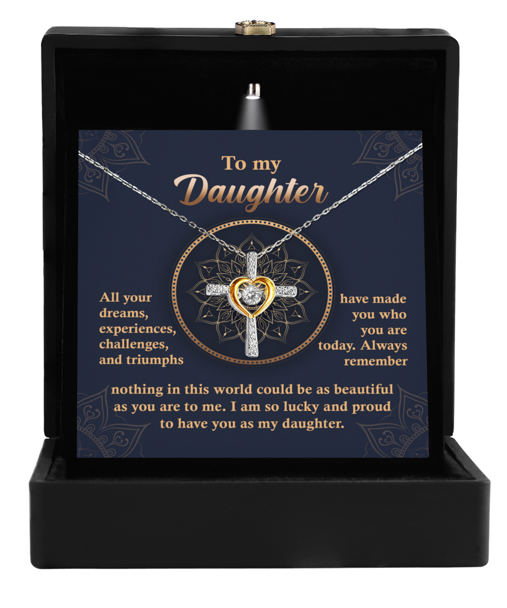 To My Daughter | All Your Dreams | Cross Dancing Necklace