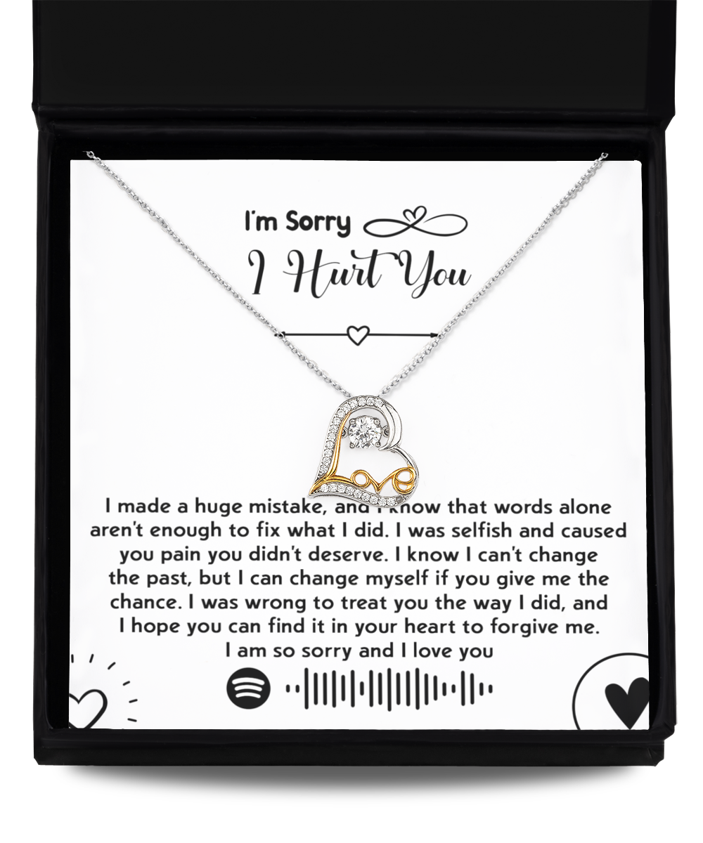 I'm Sorry I Hurt You | You Didn't Deserve | Love Dancing Necklace