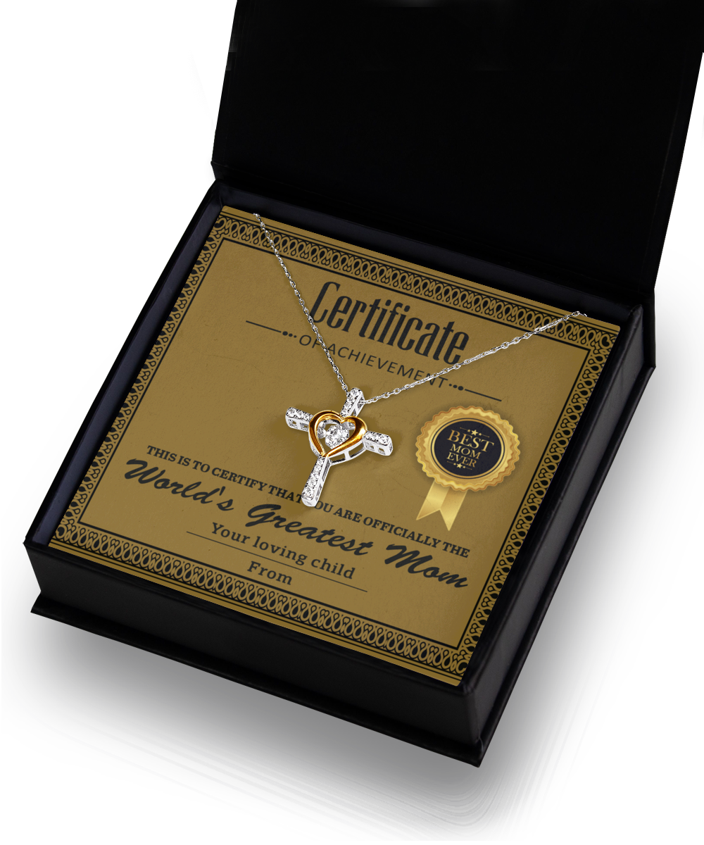 Mom | Certificate Of Achievement | Cross Dancing Necklace