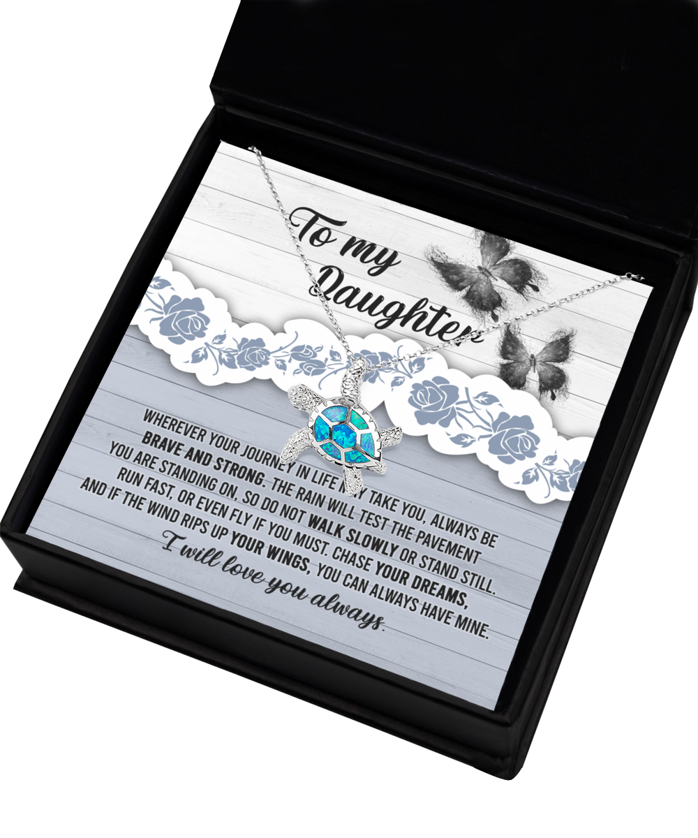 Daughter | You Can Always Have Mine | Opal Turtle Necklace