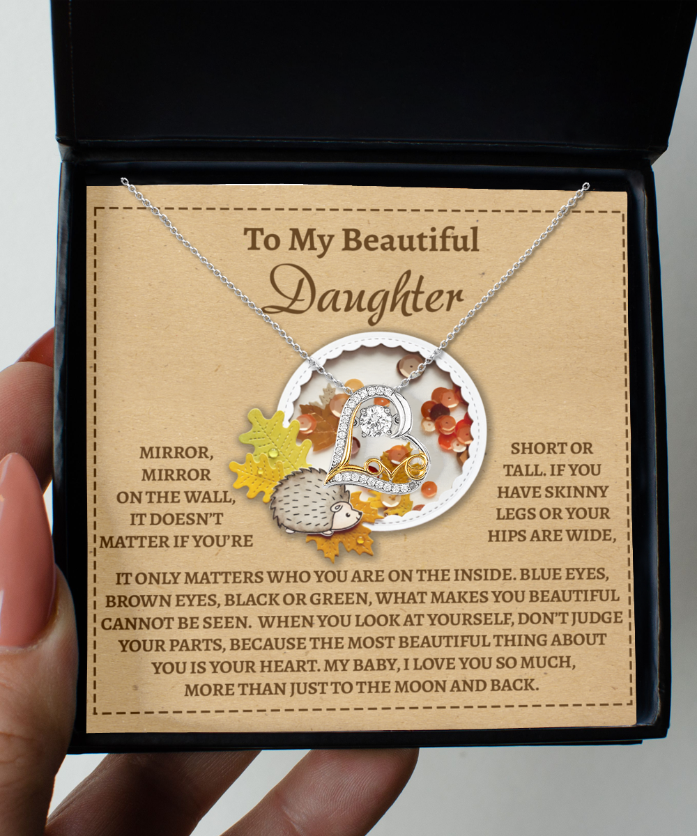 To My Beautiful Daughter | Mirror, Mirror On The Wall | Love Dancing Necklace