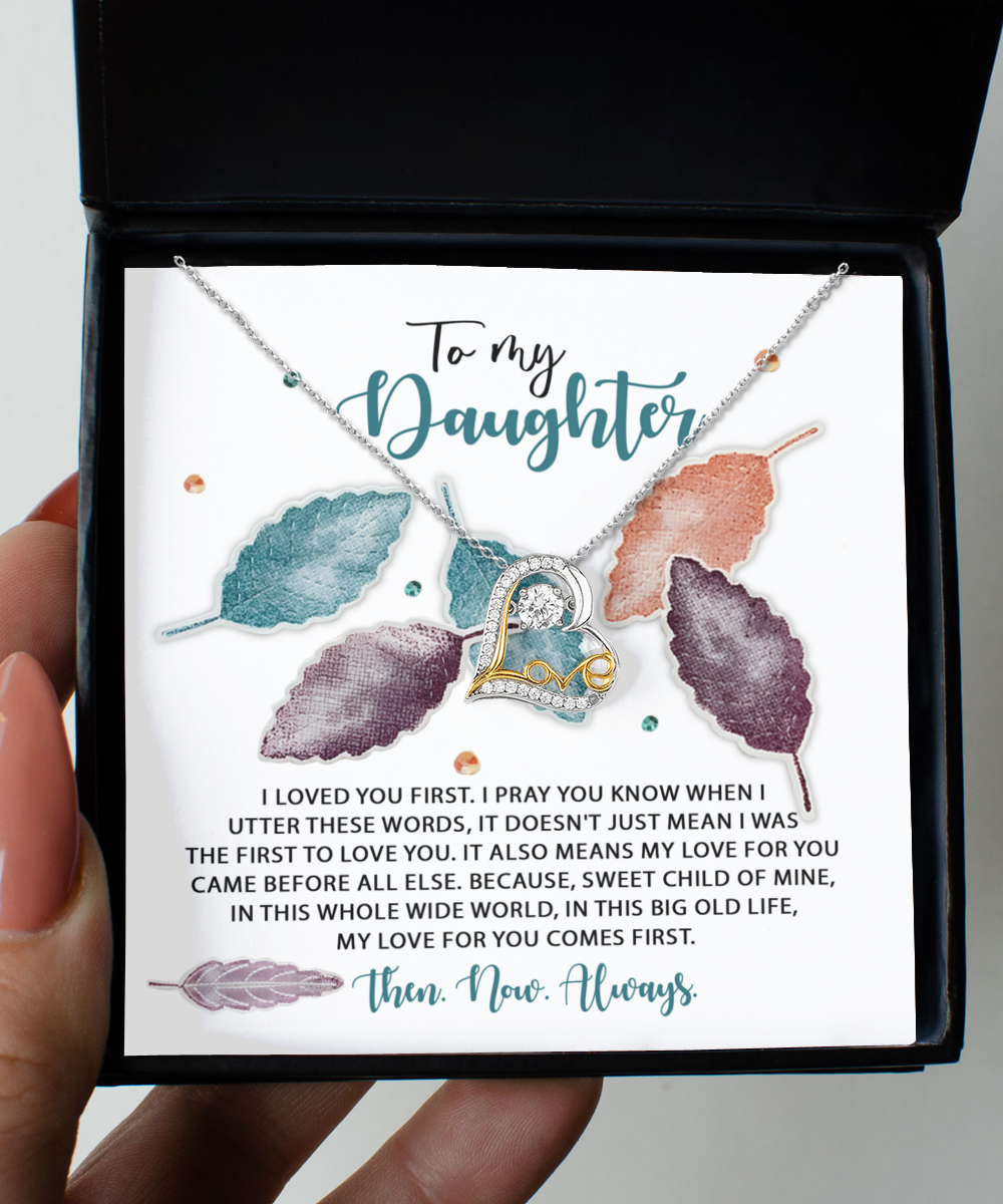 To My Daughter | I Pray You Know | Love Dancing Necklace