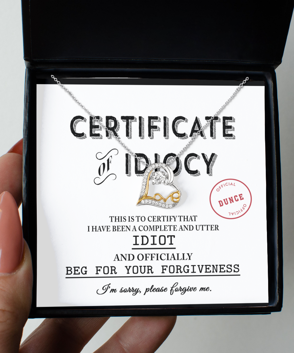 Sorry | Certificate Of Idiocy | Love Dancing Necklace